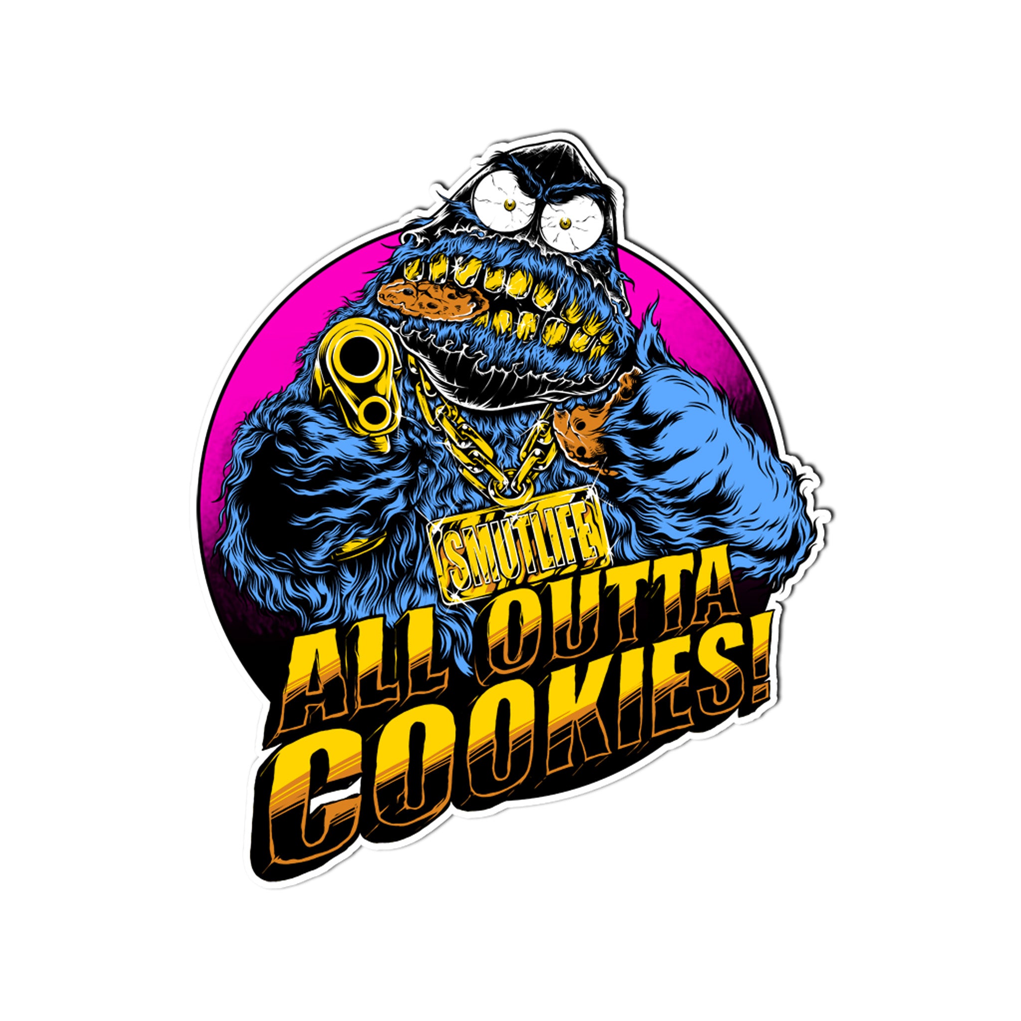 Blue furry monster sticker with gold chain, gun, and "ALL OUTTA COOKIES!" text, 3"x4" gloss finish.