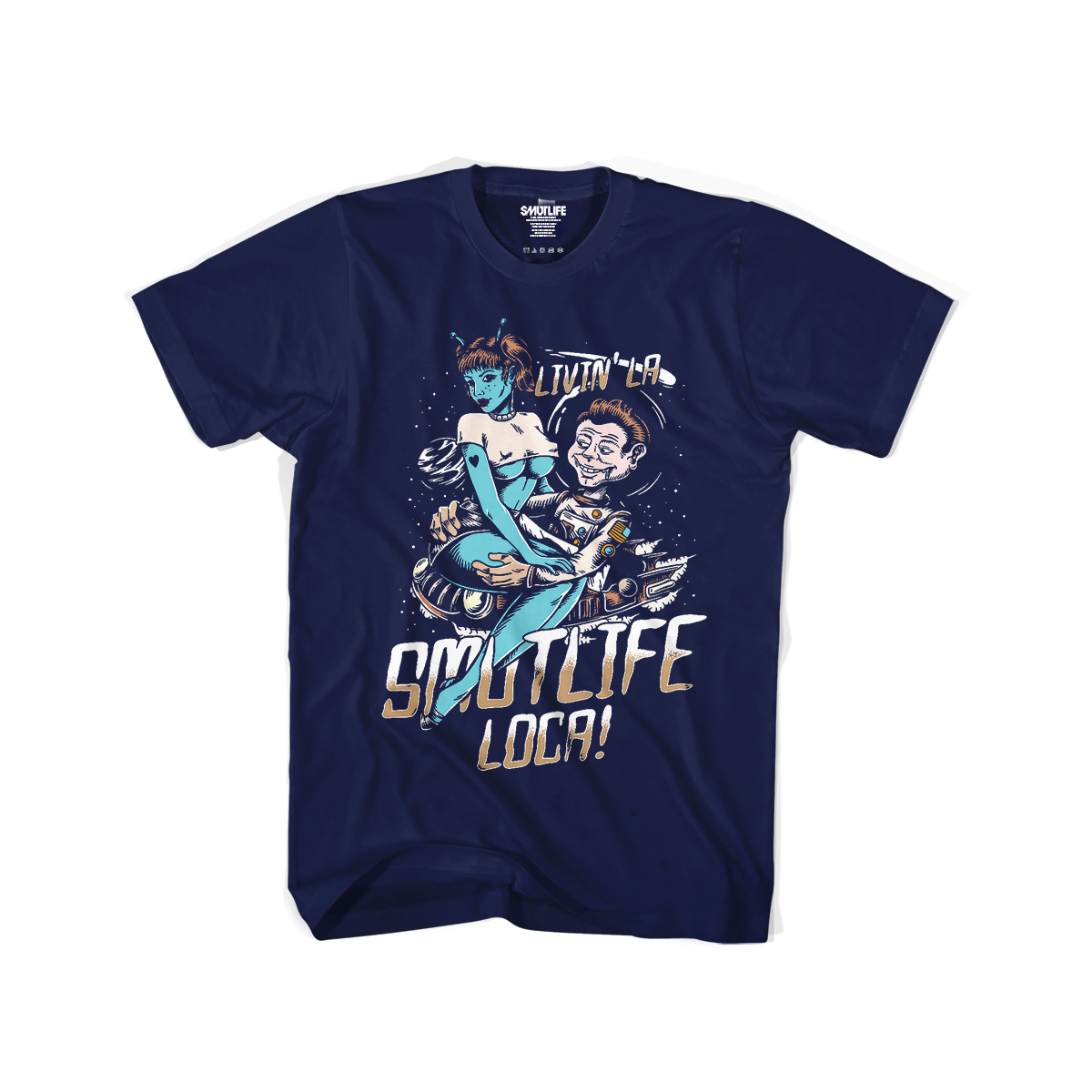 Livin' La SMUTLIFE Loca T-Shirt