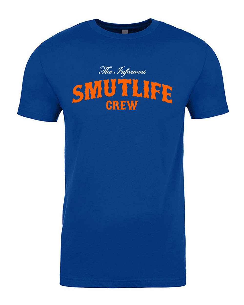 Men's royal blue premium fit crew neck t-shirt with "The Infamous SMUTLIFE CREW" in orange text.