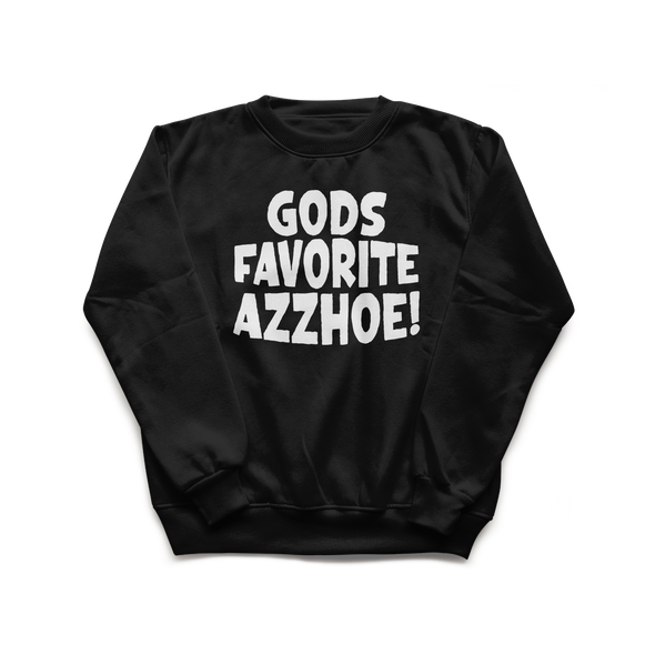 GODS FAVORITE AZZHOE Crew Neck Sweatshirt