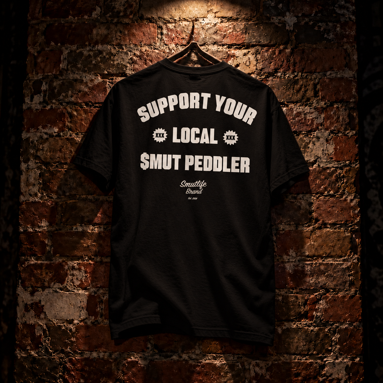 SUPPORT YOUR LOCAL SMUT PEDDLER T-Shirt