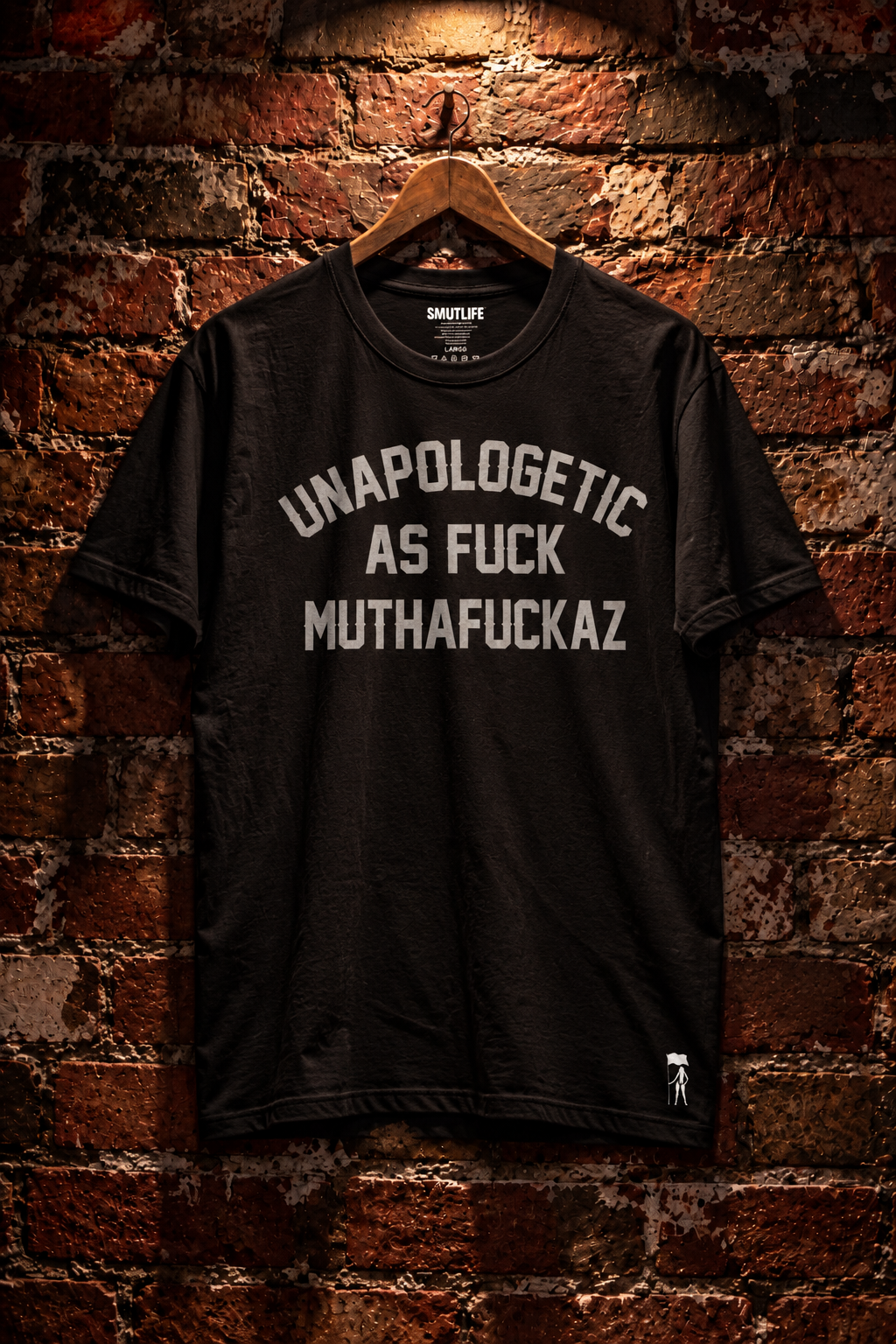 UNAPOLOGETIC AS FUCK MUTHAFUCKAZ