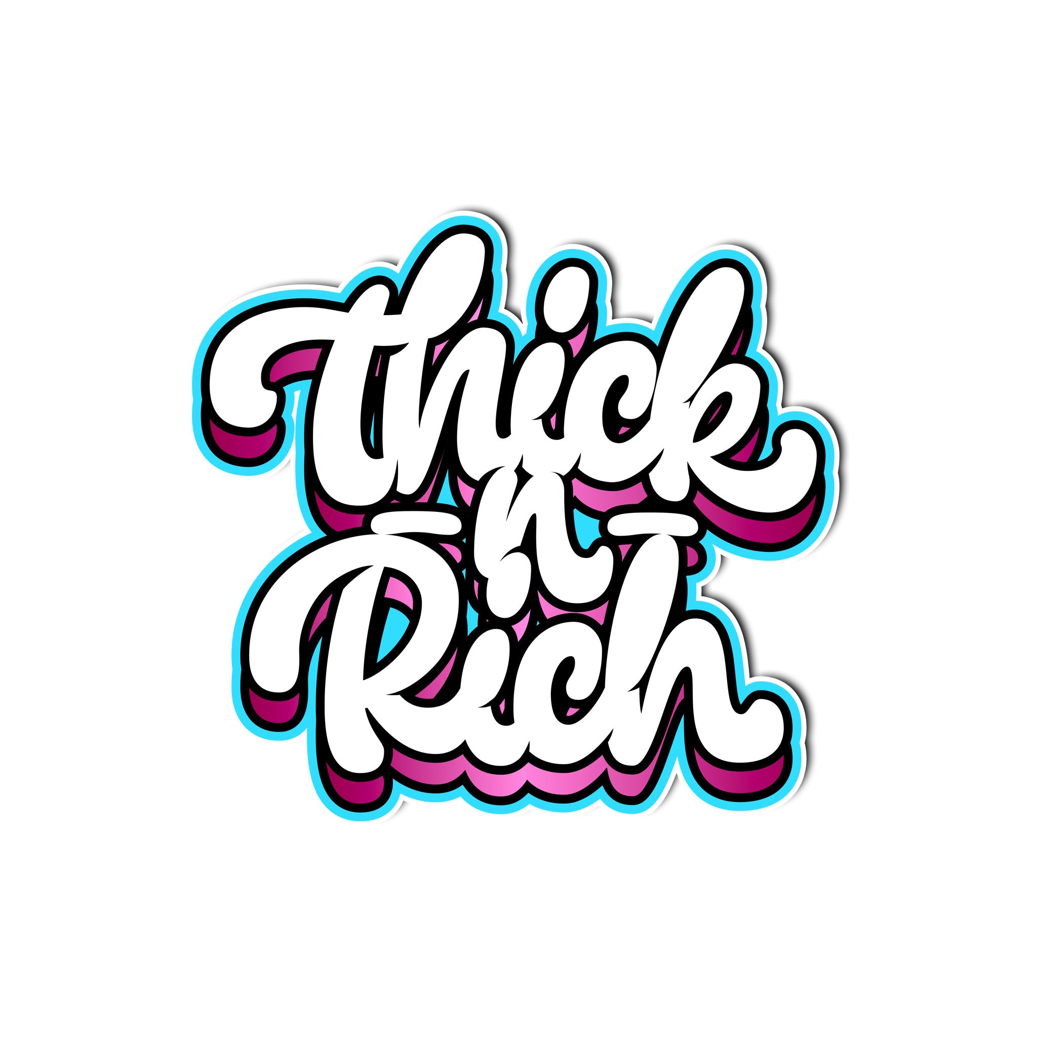 Smutlife THICK-N-RICH 3.5" x 3.5" sticker with white, pink, and blue bubble lettering.
