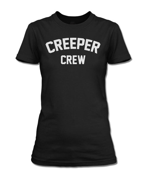 Black women's 100% combed cotton tee with "CREEPER CREW" in white block letters.