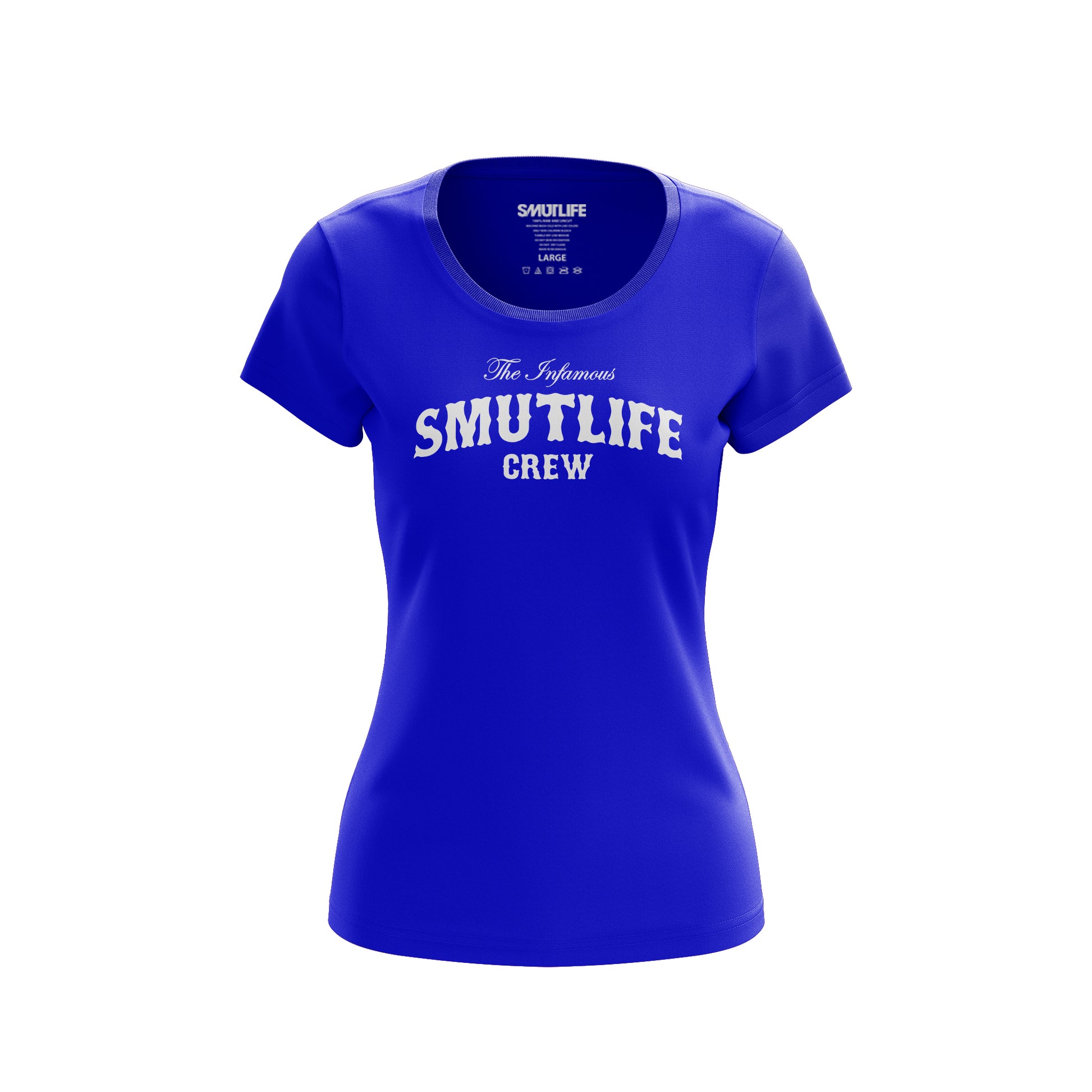 Royal blue women's crew neck tee with "The Infamous SMUTLIFE CREW" in white, 100% combed cotton.